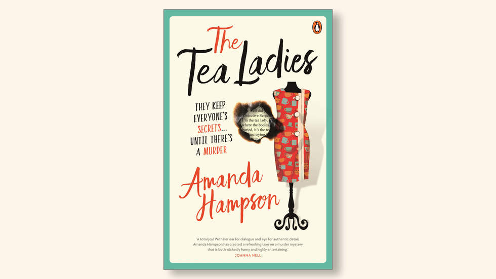 The Tea Ladies by Amanda Hampson book cover