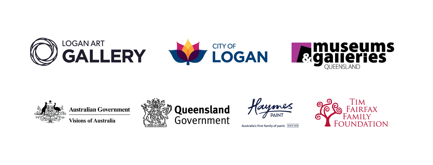 Various logos that reads: Logan Art Gallery, City of Logan, Museums and Galleries Queensland, Australian Government's Visions of Australia program, Queensland Government, Haymes Paint and Tim Fairfax Family Foundation. 