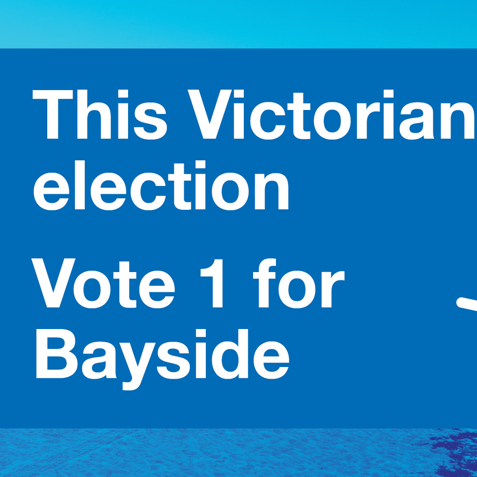 blue banner with beach huts in the background. Text reads: This Victorian election vote 1 for Bayside